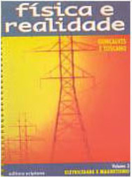Física e Realidade: Eletricidade e Magnetismo - 2 grau