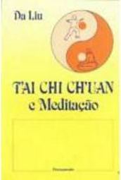 Tai Chi Chuan e Meditação