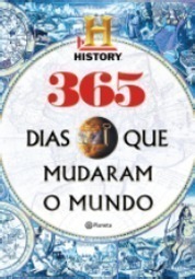 365 Dias Que Mudaram O Mundo