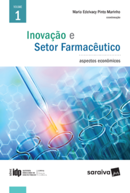 Inovação e setor farmacêutico: aspectos econômicos