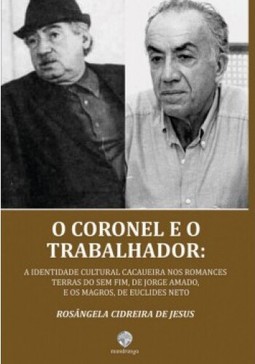 O coronel e o trabalhador