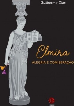 Elmira: Alegria e comiseração