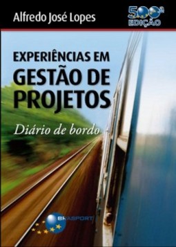 Experiências em gestão de projetos: diário de bordo