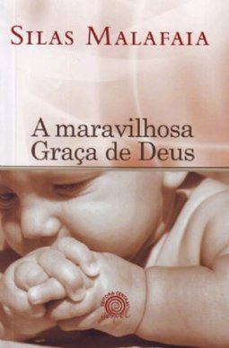 A maravilhosa graça de Deus