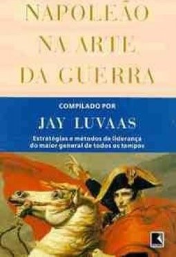Napoleão na Arte da Guerra