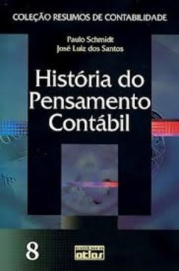História do Pensamento Contábil - vol. 8
