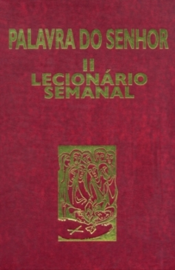 Palavra do Senhor II: Lecionário semanal