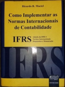 Como Implementar as Normas Internacionais de Contabilidade - IFRS