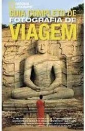 Guia completo de fotografia de viagem