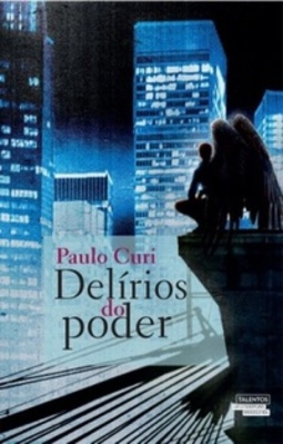 Delírios do poder