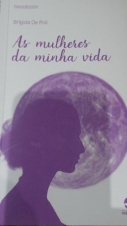 As mulheres da minha vida (Palavra de Mulher)