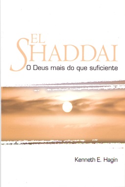 El Shaddai O Deus mais do que suficiente