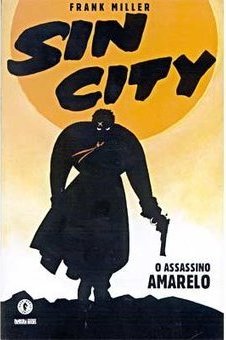 Sin City: o Assassino Amarelo