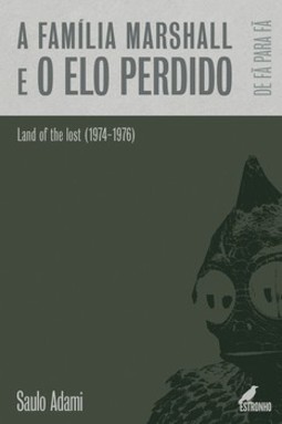 A família Marshall e o elo perdido