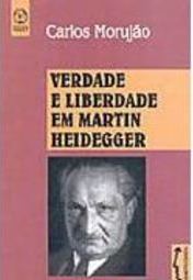 Verdade e Liberdade em Martin Heidegger - IMPORTADO
