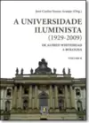 Universidade Iluminista ( 1929-2009 ), A: De Alfred Whitehead a Bologna - Vol.2