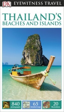 DK Eyewitness Thailand's Beaches and Islands