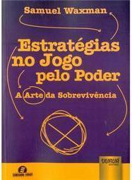 Estratégias no Jogo Pelo Poder