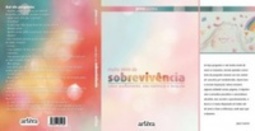 Muito além da sobrevivência