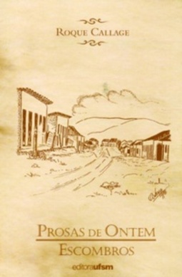 Prosas de Ontem e Escombros