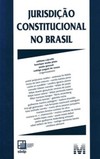 Jurisdição constitucional no Brasil