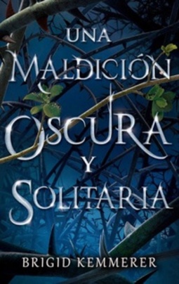 Una Maldición Oscura y Solitaria #01