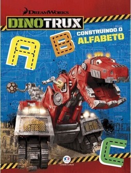 Dinotrux - Construindo o alfabeto