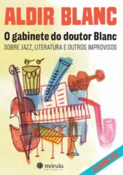 O gabinete do doutor Blanc (Aldir 70)