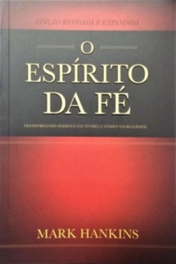 O Espírito da Fé