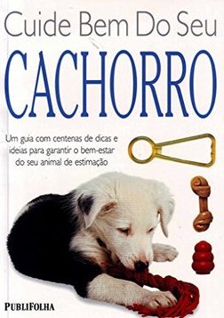 Cuide Bem do Seu Cachorro