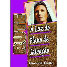 Rute - À Luz do Plano de Salvação