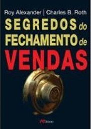Segredos do Fechamento de Vendas