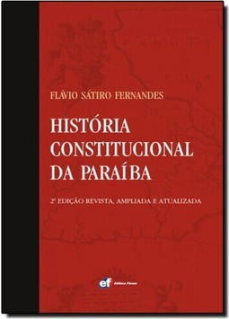 Historia Constitucional Da Paraiba