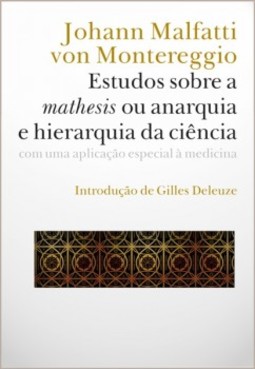 Estudos sobre a mathesis ou anarquia e hierarquia da ciência: com uma aplicação especial à medicina