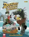 Ducktales: os Caçadores de Aventuras Vol.04: Pirações Penosas