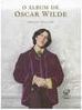 O Álbum de Oscar Wilde