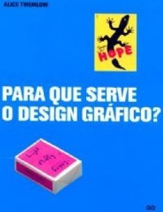 PARA QUE SERVE O DESIGN GRAFICO?