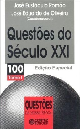 Questões do Século XXI: Edição Especial