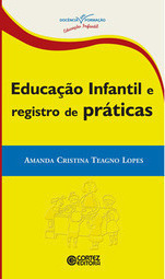 Educação Infantil e Registro de Práticas