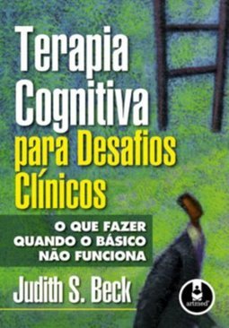 Terapia Cognitiva para Desafios Clínicos