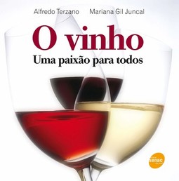 O vinho: uma paixão para todos