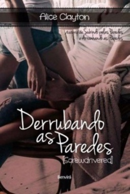 Derrubando as Paredes (Cocktail #3)