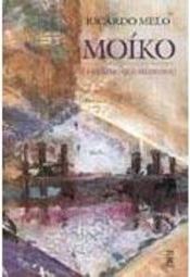 Moíko: o Menino que Meditava