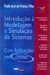 Introdução à Modelagem e Simulação de Sistemas c/ Aplicações em Arena