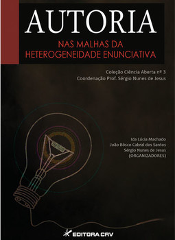 Autoria: nas malhas da heterogeneidade enunciativa