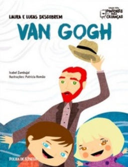 Laura e Lucas descobrem Van Gogh (Coleção Folha Pintores para Crianças #4)