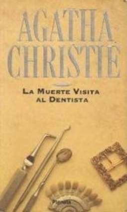 La Muerte Visita al Dentista