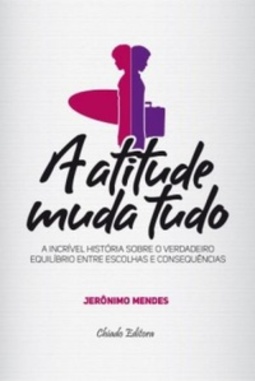 A Atitude Muda Tudo