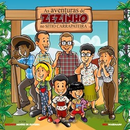 As aventuras de Zezinho no Sítio Carrapateira