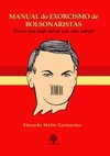 Manual de exorcismo de Bolsonaristas: o livro que vai mudar sua vida, talkei?